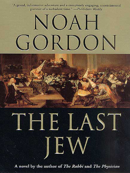 Title details for The Last Jew by Noah Gordon - Available